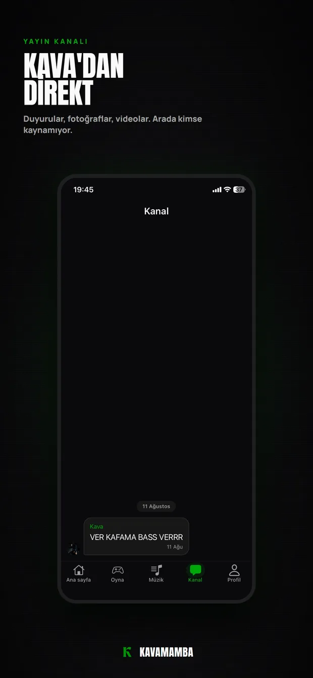 Yayın kanalı ekranı: KAVA'dan gelen mesajlar